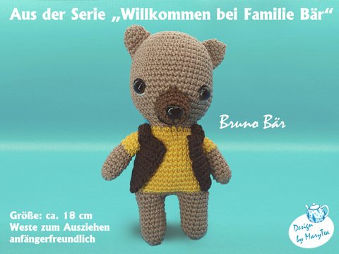Häkelanleitung Bruno Bär aus der Serie "Willkommen bei Familie Bär"