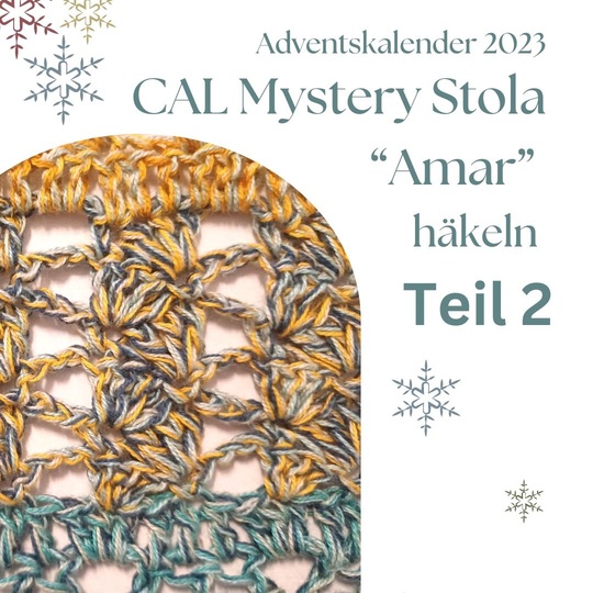 Adventskalender 2023 Dreiecksschal "Amar" häkeln
