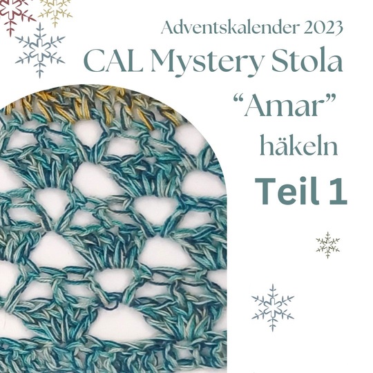 Adventskalender 2023 Dreiecksschal "Amar" häkeln