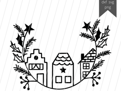 Plotterdatei Weihnachten Winter Kranz Häuser