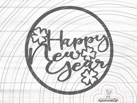 Happy New Year Kreis Plotterdatei SVG DXF