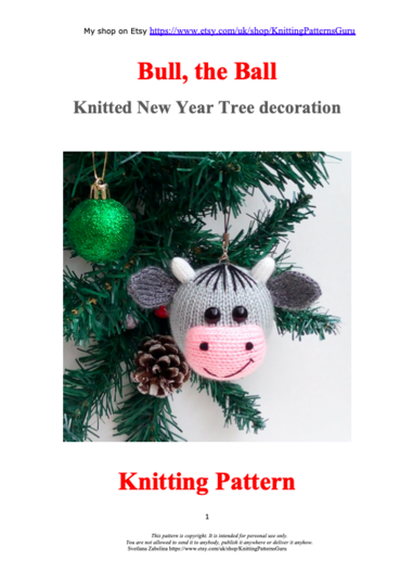 K078 Knitting Pattern Christmas tree baubles or decoration Bull or Cow
