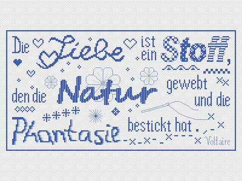 Kreuzstichvorlage "Die Liebe" , Spruch von Voltaire, PDF Download