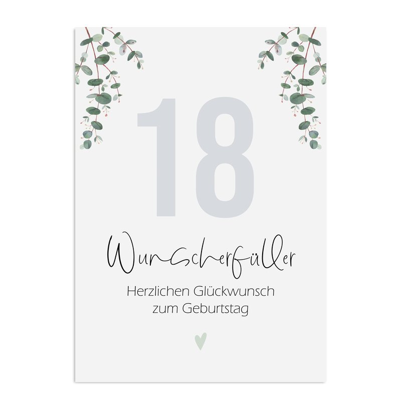 Weiße Geburtstagskarte zum 18. mit großer Zahl, Schriftzug „Wunscherfüller“ und Eukalyptus-Illustrationen