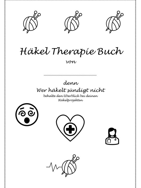 Schwarz-weißes Cover 'Häkel Therapie Buch' mit Garnknäueln, Häkelnadeln, Herz mit Kreuz, Emoji und Ärztin-Icon.