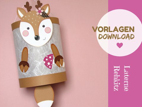 Bastelvorlage Martinslaterne Reh, Laterne Rehkitz