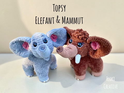 Elefant & Mammut häkeln ,Amigurumi süße Kuscheltiere DIY