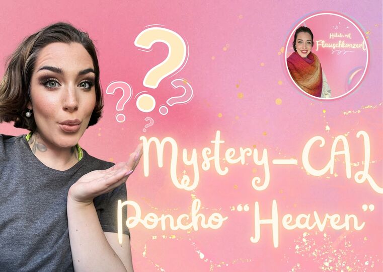 MYSTERY-CAL für den Poncho "HEAVEN"