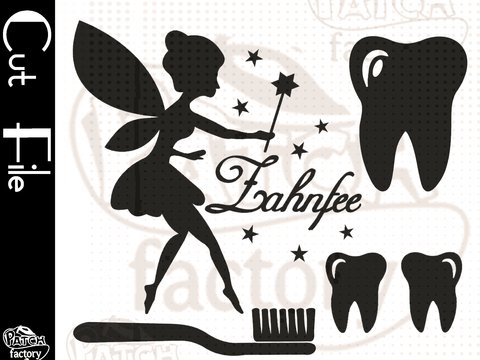 Plotterdatei, Schnittvorlage Zahnfee, Zähne und Zahnbürste
