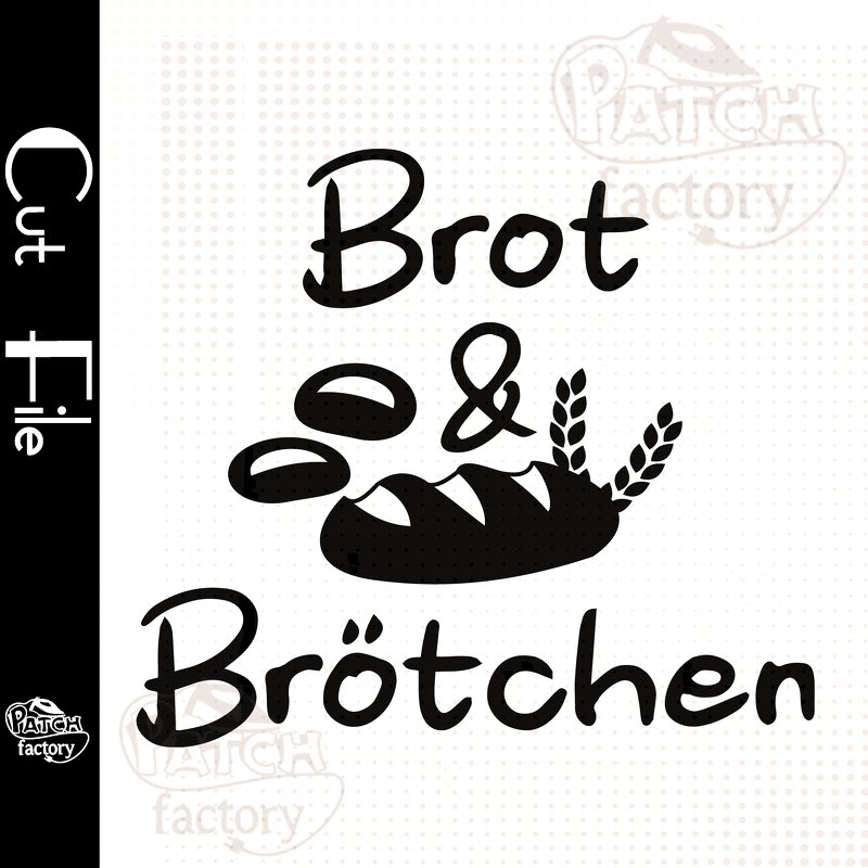 Plotterdatei, Schnittvorlage Brot und Brötchen