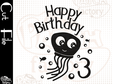 Plotterdatei, Schnittvorlage Geburtstag Qualle