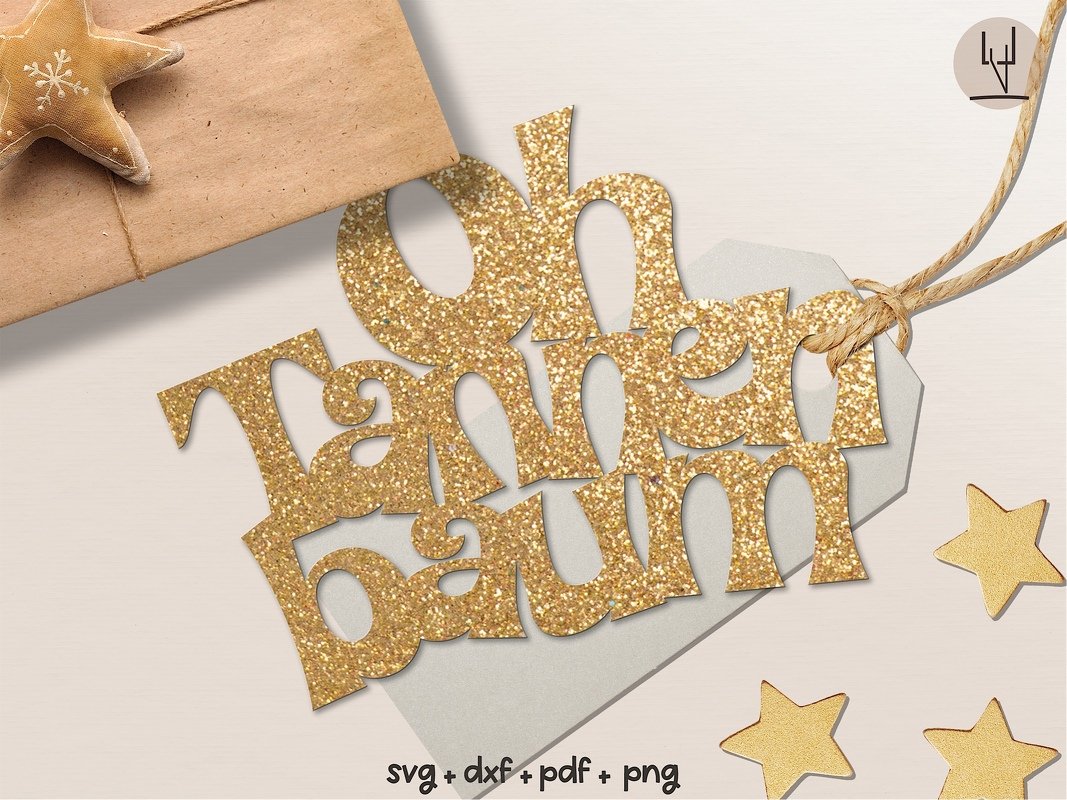 Plotterdatei Oh Tannenbaum Geschenkanhänger - Handlettered svg dxf png PDF