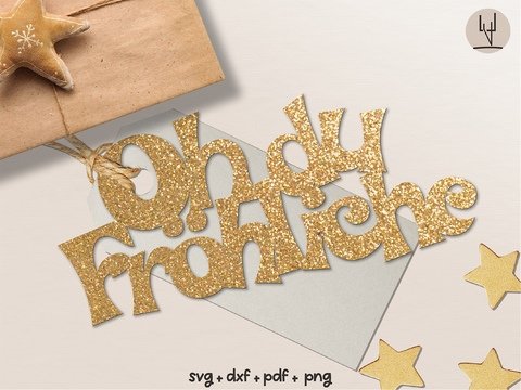 Plotterdatei Oh du Fröhliche Geschenkanhänger -Handlettered svg dxf png PDF
