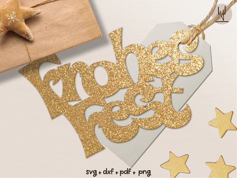 Plotterdatei Frohes FEST Geschenkanhänger - Handlettered svg dxf png PDF