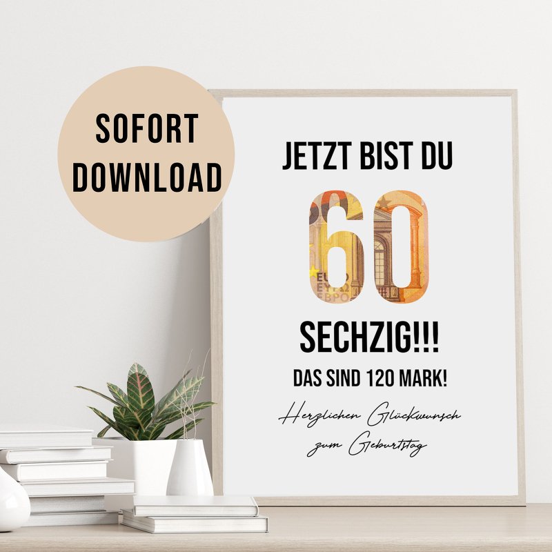 Poster GELDGESCHENK Geburtstag 60 DOWNLOAD Vorlage Geldgeschenk