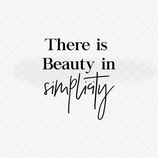 Plotterdatei EPS, PNG, DXF und SVG "THERE IS Beauty IN SIMPLICITY"