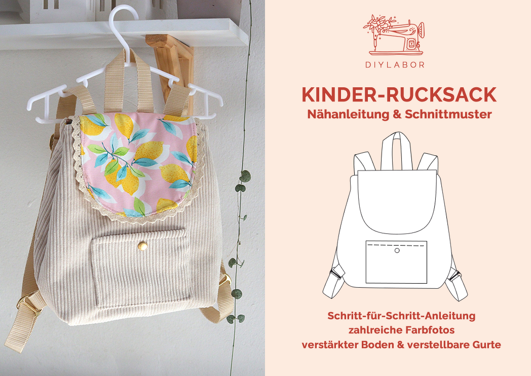 Kleiner Kinderrucksack mit Fronttasche, Druckknopf und verstellbaren Gurtbändern neben technischer Zeichnung und Text 'Nähanleitung & Schnittmuster'.