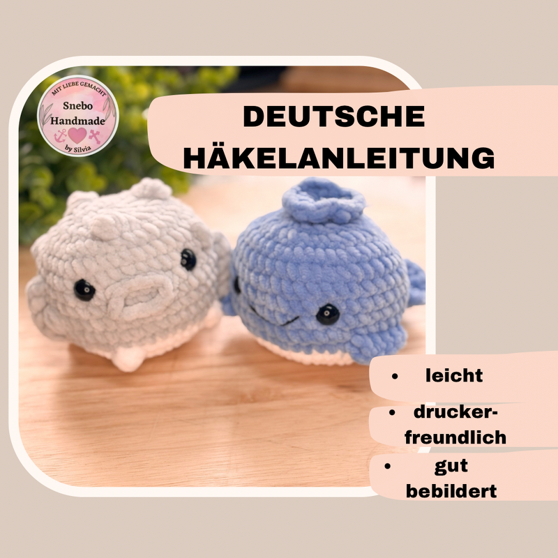 Häkelanleitung Rainbow Wal und Kugelfisch Kugli