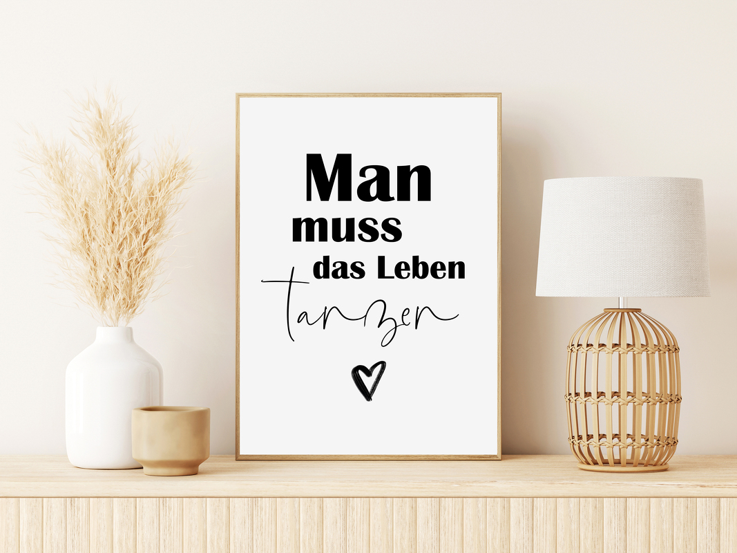 Poster LEBEN TANZEN Poster Sprüche Geschenk Freundin