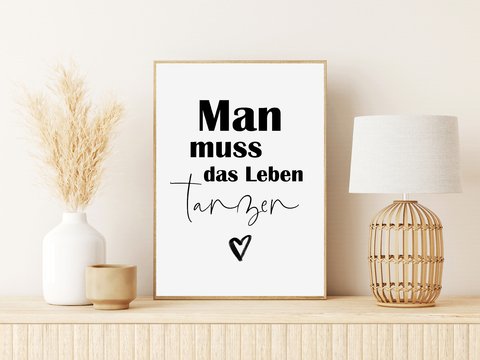 Poster LEBEN TANZEN Poster Sprüche Geschenk Freundin