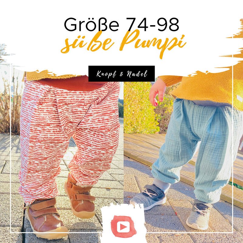 Schnittmuster Süße Pumpi Größe 74-98 inkl. YouTube Anleitung