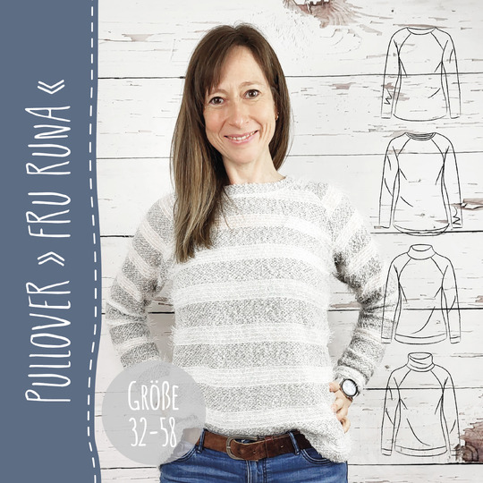 PULLOVER "FRU RUNA" | Schnittmuster und Anleitung | Gr. 32-58