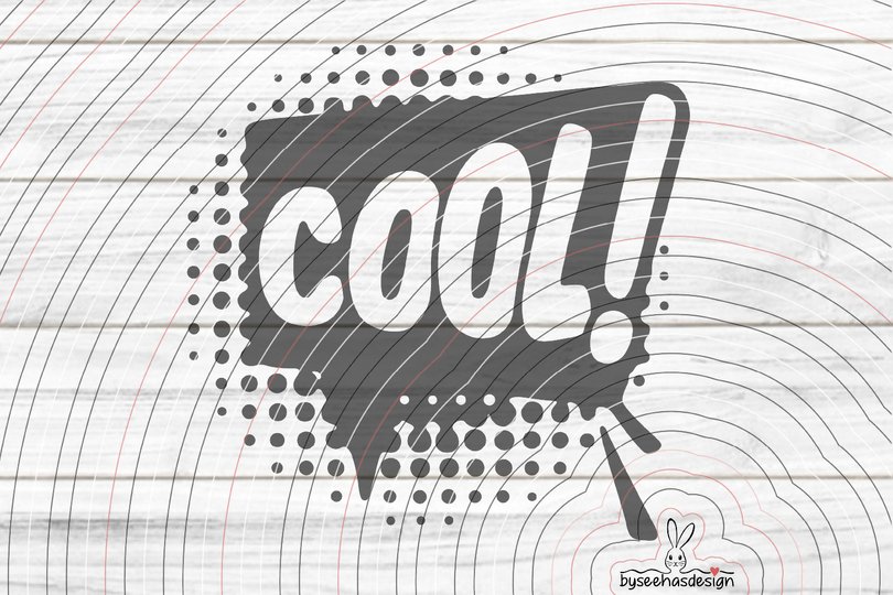 Sprechblase Cool Plotterdatei SVG DXF