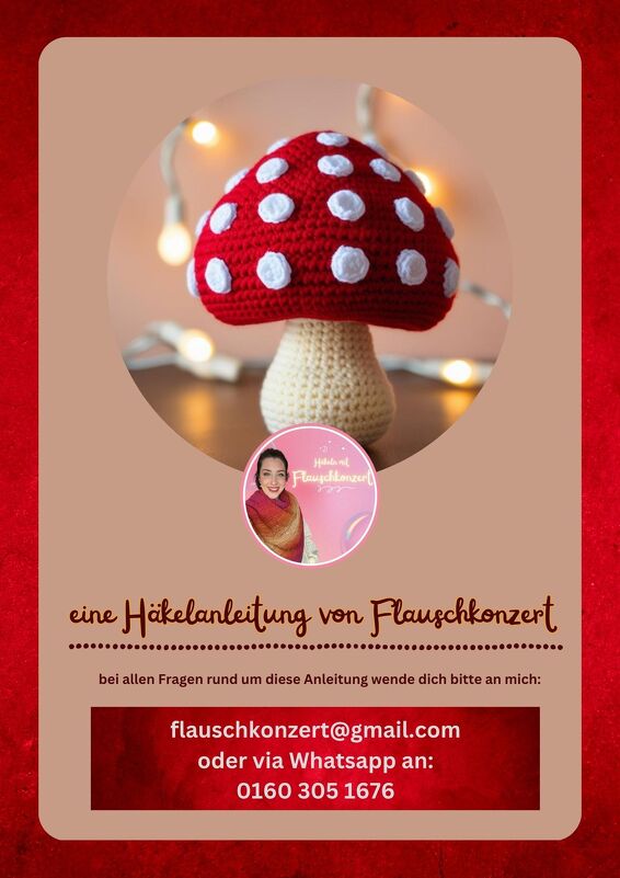Häkelanleitung "AMIGURUMI FLIEGENPILZ" - Bild 2