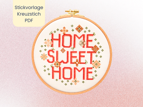 Stickvorlage PDF "Home Sweet Home" Download Vorlage im Kreuzstich