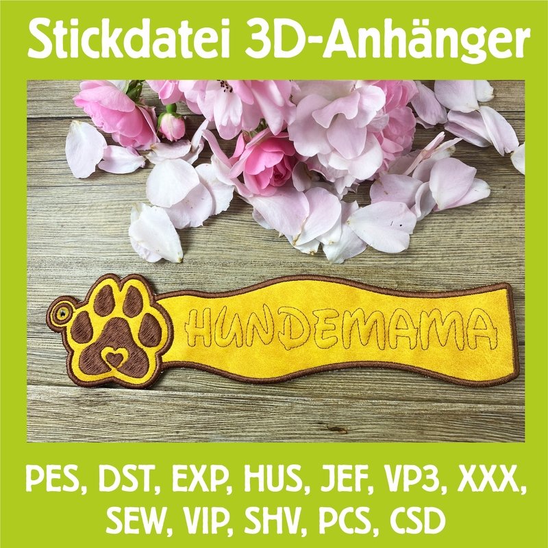 Stickdatei 3D-Anhänger HUNDEMAMA, Maschinenstickdatei