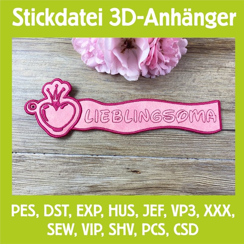 Stickdatei 3D-Anhänger LIEBLINGSOMA, Maschinenstickdatei