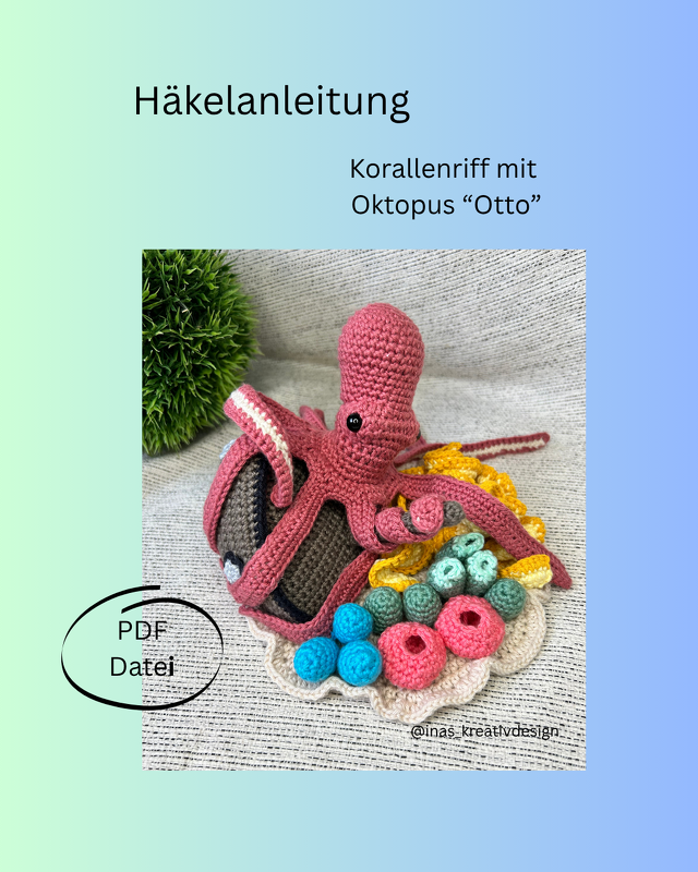 Häkelanleitung "Korallenriff mit Oktopus Otto", PDF Datei, Download