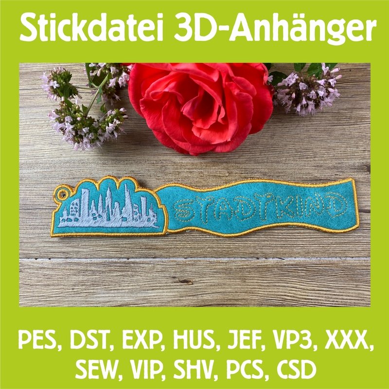 Stickdatei 3D-Anhänger STADTKIND, Maschinenstickdatei
