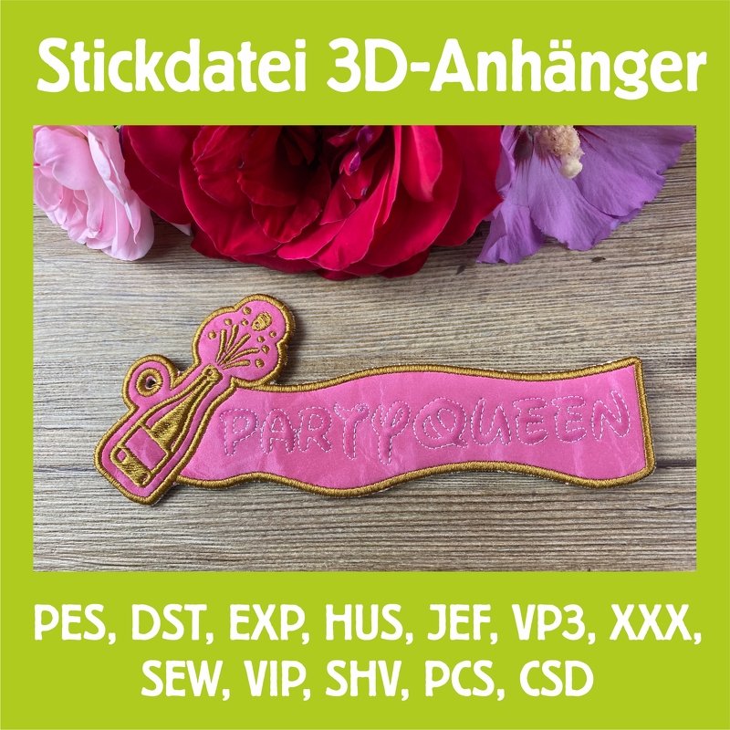 Stickdatei 3D-Anhänger Partyqueen