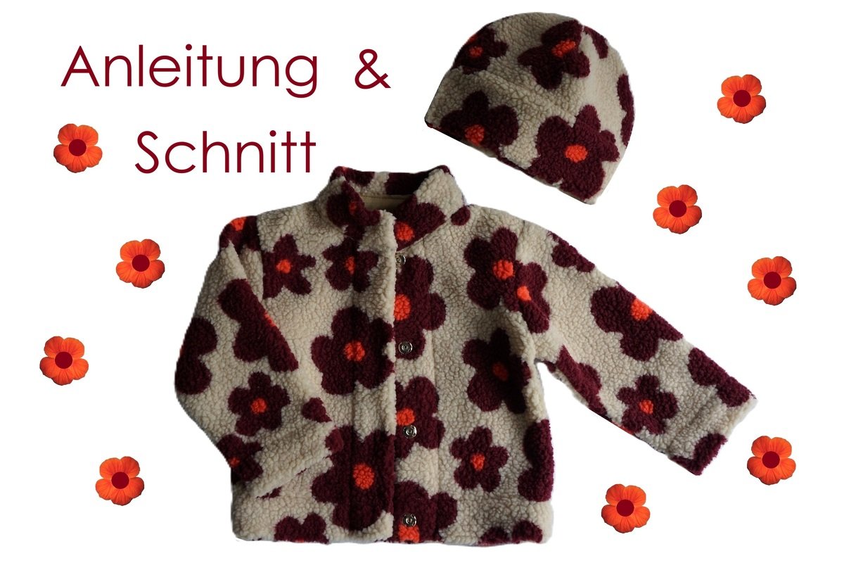 Schnitt + Anleitung Webpelzjacke und Mütze Gr.80-140