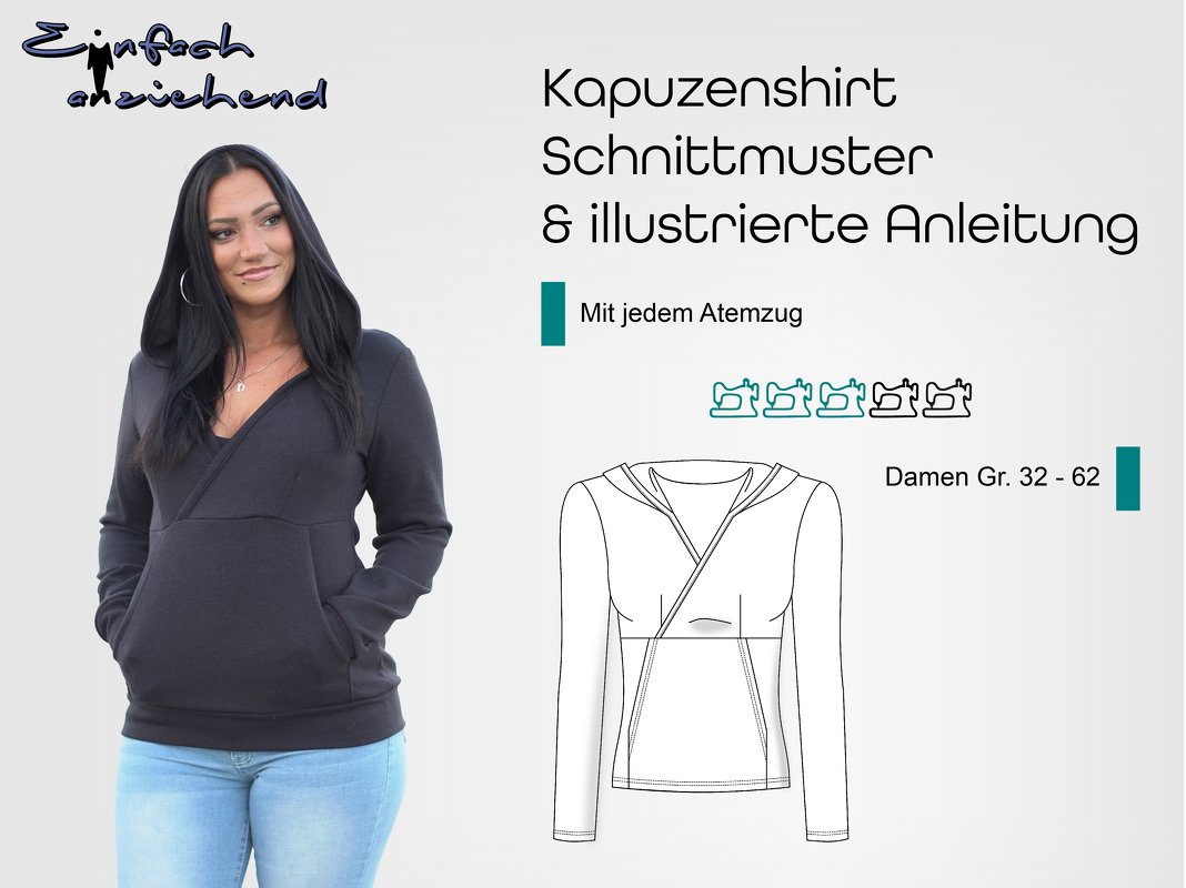 Schnittmuster Kapuzenshirt Mit jedem Atemzug Gr. 32 - 62 Damen
