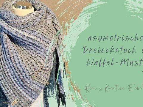 Asymetrisches Dreieckstuch häkeln im Waffel-Muster