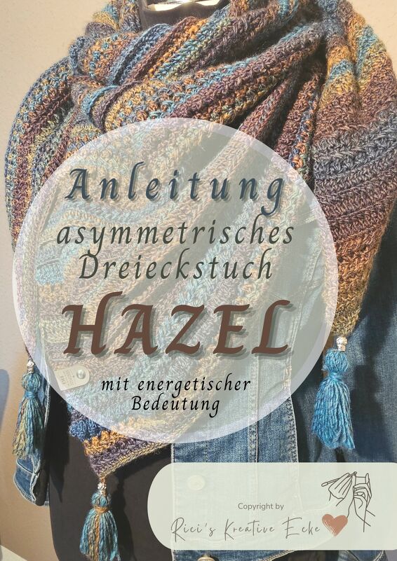 Hazel - asymmetrisches Dreieckstuch mit energetischer Bedeutung