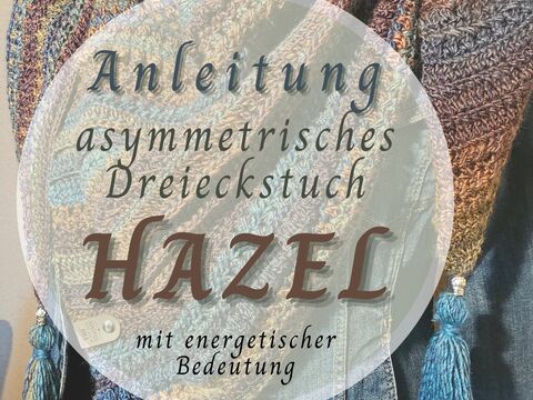 Hazel - asymmetrisches Dreieckstuch mit energetischer Bedeutung