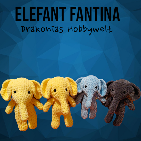 Häkelanleitung für meine Fantia (Elefant)