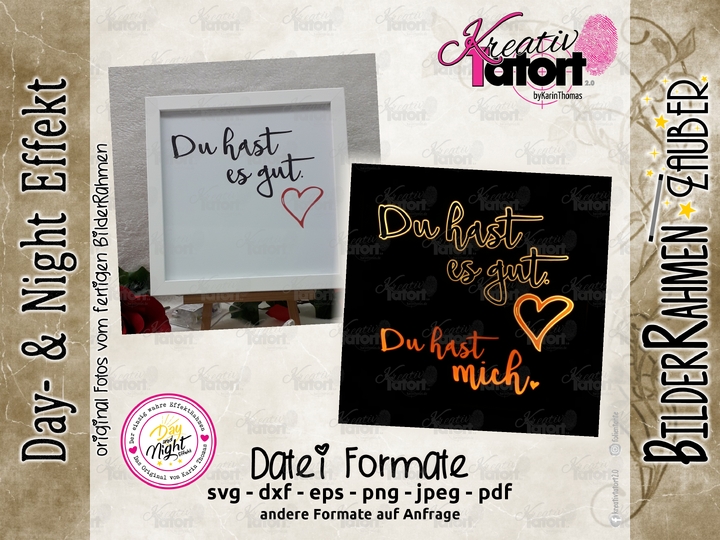 Plottdatei - BilderRahmen-Zauber (Day- & NightEffekt) - Du hast es gut