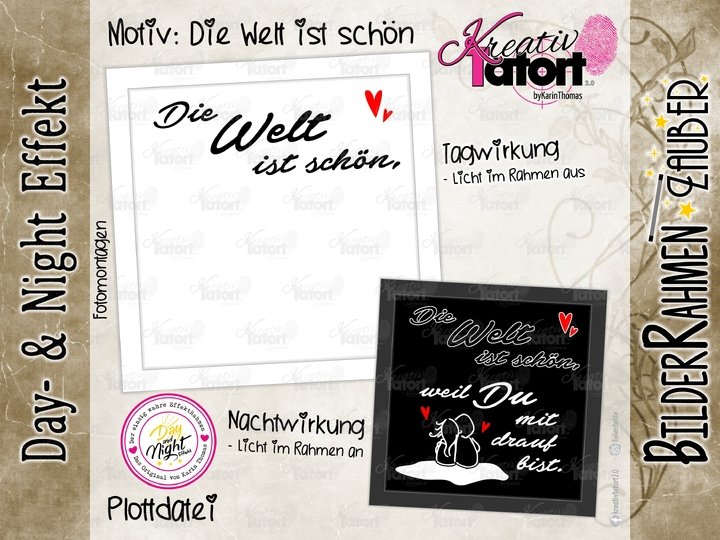 Plottdatei - BilderRahmen-Zauber (Day- & NightEffekt) - Die Welt ist schön