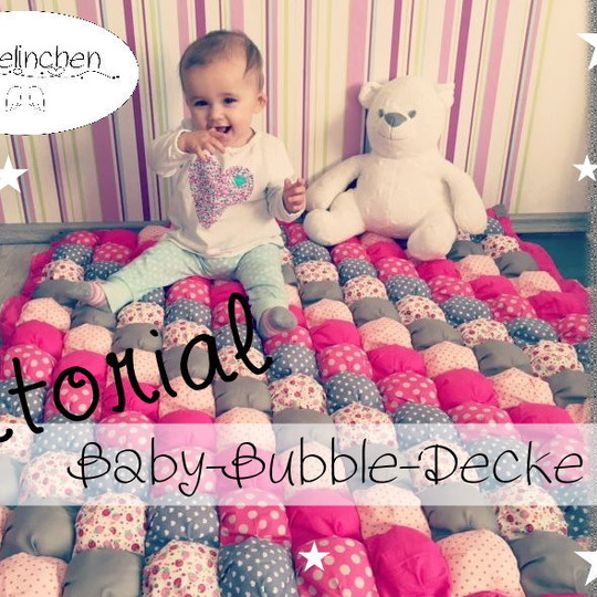 Tutorial Baby-Bubble-Decke Anleitung - ohne Schnittmuster, Kinderleicht