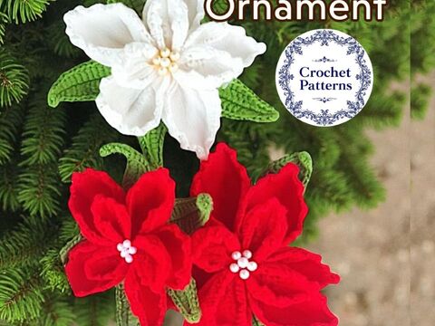 Poinsettia Crochet Pattern: Christmas Flower Ornament