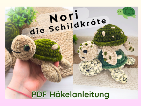 Nori die Schildkröte – Amigurumi Häkelanleitung ohne Nähen