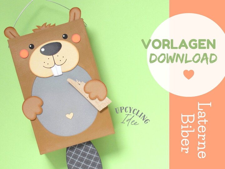 Upcyclingidee: Martinslaterne Biber mit Anleitung und Vorlage