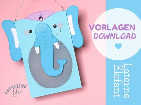 Martinslaterne Elefant zum Nachbasteln mit Vorlage und Anleitung
