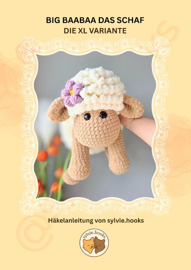 Häkelanleitung Schaf Big Baabaa - XL Größe - Anfängergeeignet