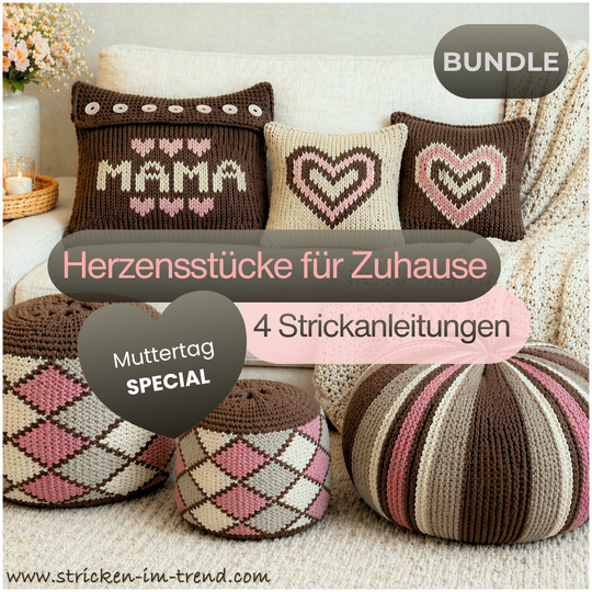 Strickanleitung Muttertags Bundle | 4 HomeWare Designs | Kissen & Poufs