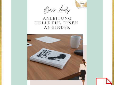 Häkelanleitung A6-Binder Hülle „Boss Lady" – Farbwechsel-Muster mit Schrift
